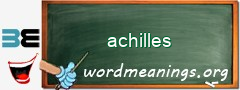 WordMeaning blackboard for achilles
